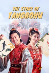 فيلم The Story of Tangbohu 2021 مترجم