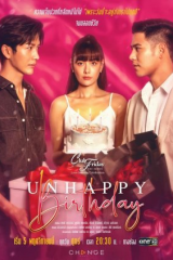 مسلسل التايلندي عيد ميلاد حزين Unhappy Birthday مترجم