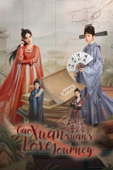 مسلسل Cao Xuanxuan's Love Journey /رحلة حب تساو شيوان شيوان مترجم